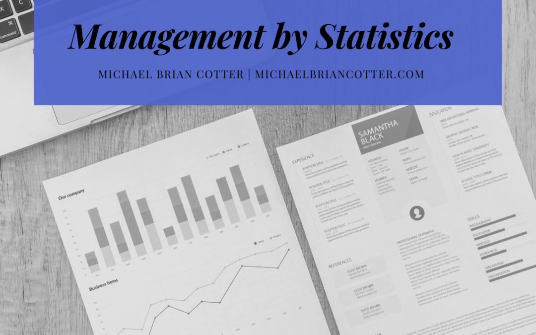 Michael Brian Cotter Management By Statistics